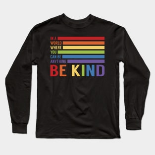 Be Kind Long Sleeve T-Shirt